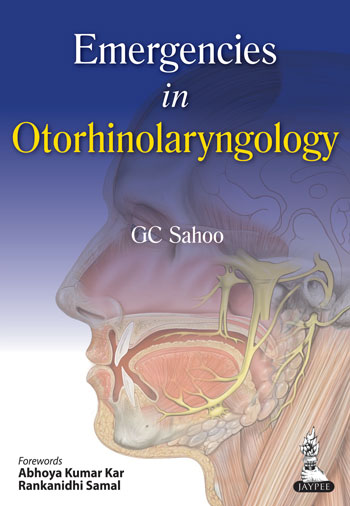 Emergencies In Otorhinolaryngology