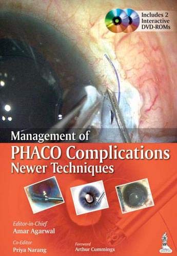 Management Of Phaco Complications Newer Techniques Includes 2 Int.Dvd-Rom