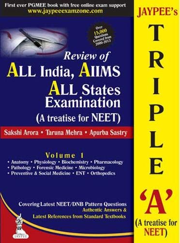Jaypee'S Triple 'A'Vol.1 (A Treatise For Neet) Review Of All India/Aiims/All State Examination