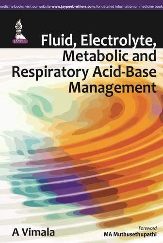 Fluid,Electrolyte,Metabolic And Respiratory Acid-Base Management