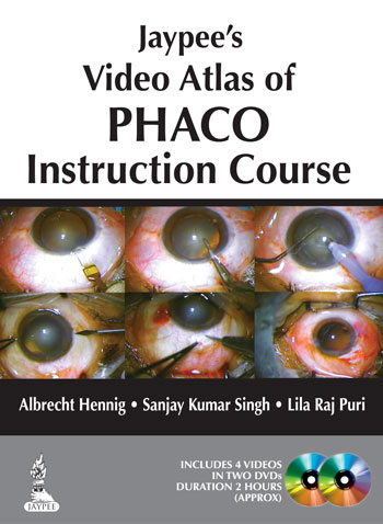 Jaypee'S Video Atlas Of Phaco Instruction Course On Dvd Free With Instuction Course Book