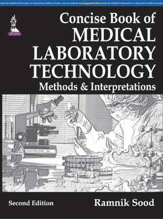 Concise Book Of Medical Laboratory Technology: Methods & Interpretations