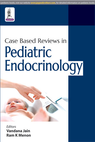 Case Based Reviews In Pediatric Endocrinology