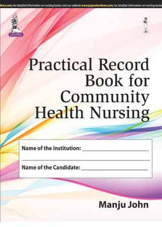 Practical Record Book For Community Health Nursing