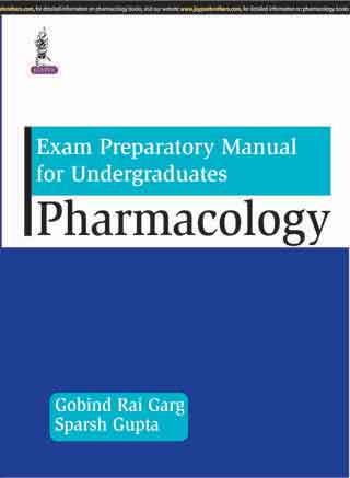 Exam Preparatory Manual For Undergraduates Pharmacology