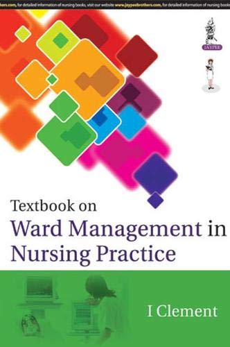 Textbook On Ward Management In Nursing Practice