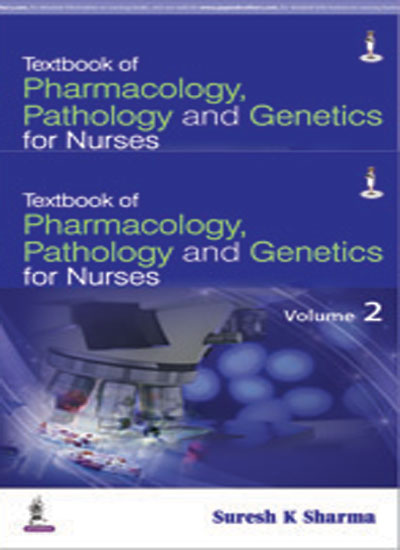 Textbook Of Pharmacology, Pathology And Genetics For Nurses (2Vols)