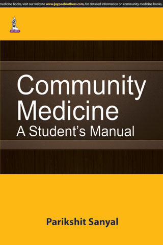 Community Medicine A Student'S Manual