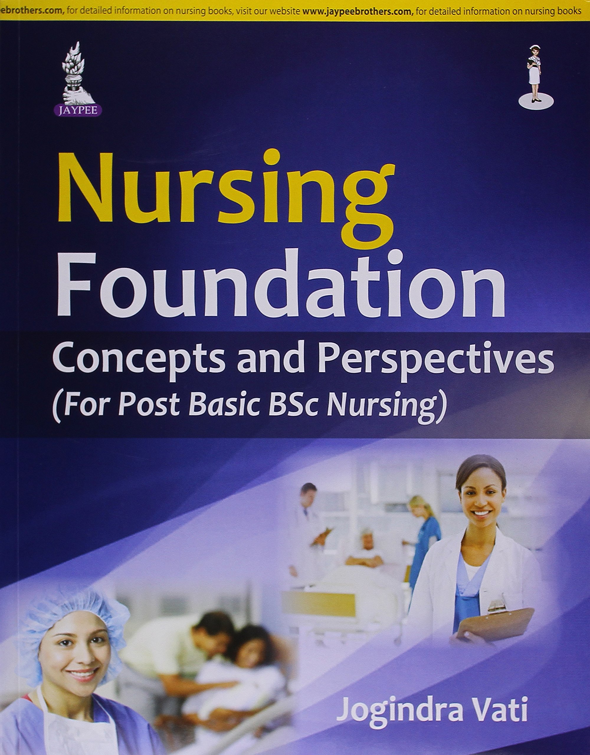 Nursing Foundation: Concepts And Perspectives