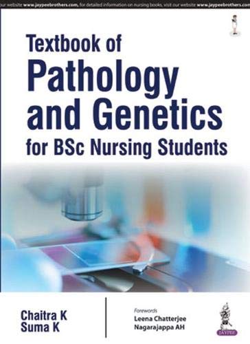 Textbook Of Pathology And Genetics For Bsc Nursing Students