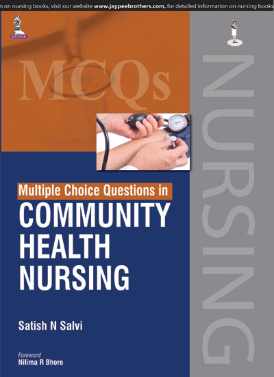 Multiple Choice Questions In Community Health Nursing