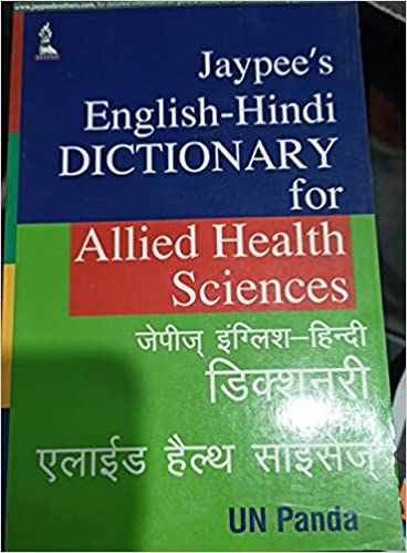 Jaypee'S English-Hindi Dictionary For Allied Health Sciences