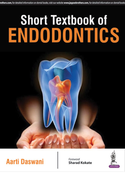 Short Textbook Of Endodontics