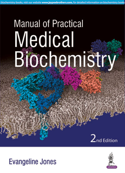 Manual Of Practical Medical Biochemistry