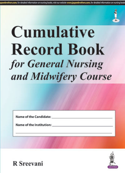 Cumulative Record Book For General Nursing And Midwifery Course