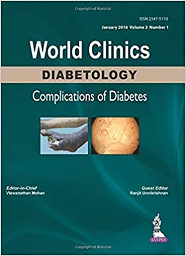 World Clinics Diabetology Complications Of Diabetes (January 2016 Vol.2, No.1)