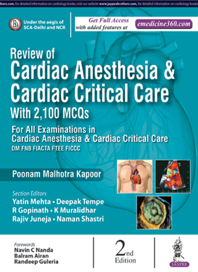 Review Of Cardiac Anesthesia & Cardiac Critical Care With 2,100 Mcqs