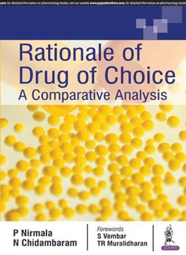 Rationale Of Drug Of Choice:A Comparative Analysis