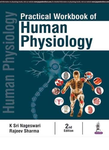 Practical Workbook Of Human Physiology