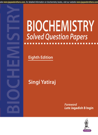 Biochemistry Solved Question Papers