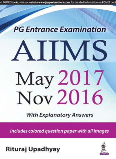 Aiims May 2017 Nov 2016 (Pg Entrance Examination)