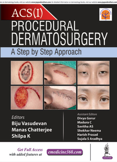Acs(I) Procedural Dermatosurgery A Step By Step Approach