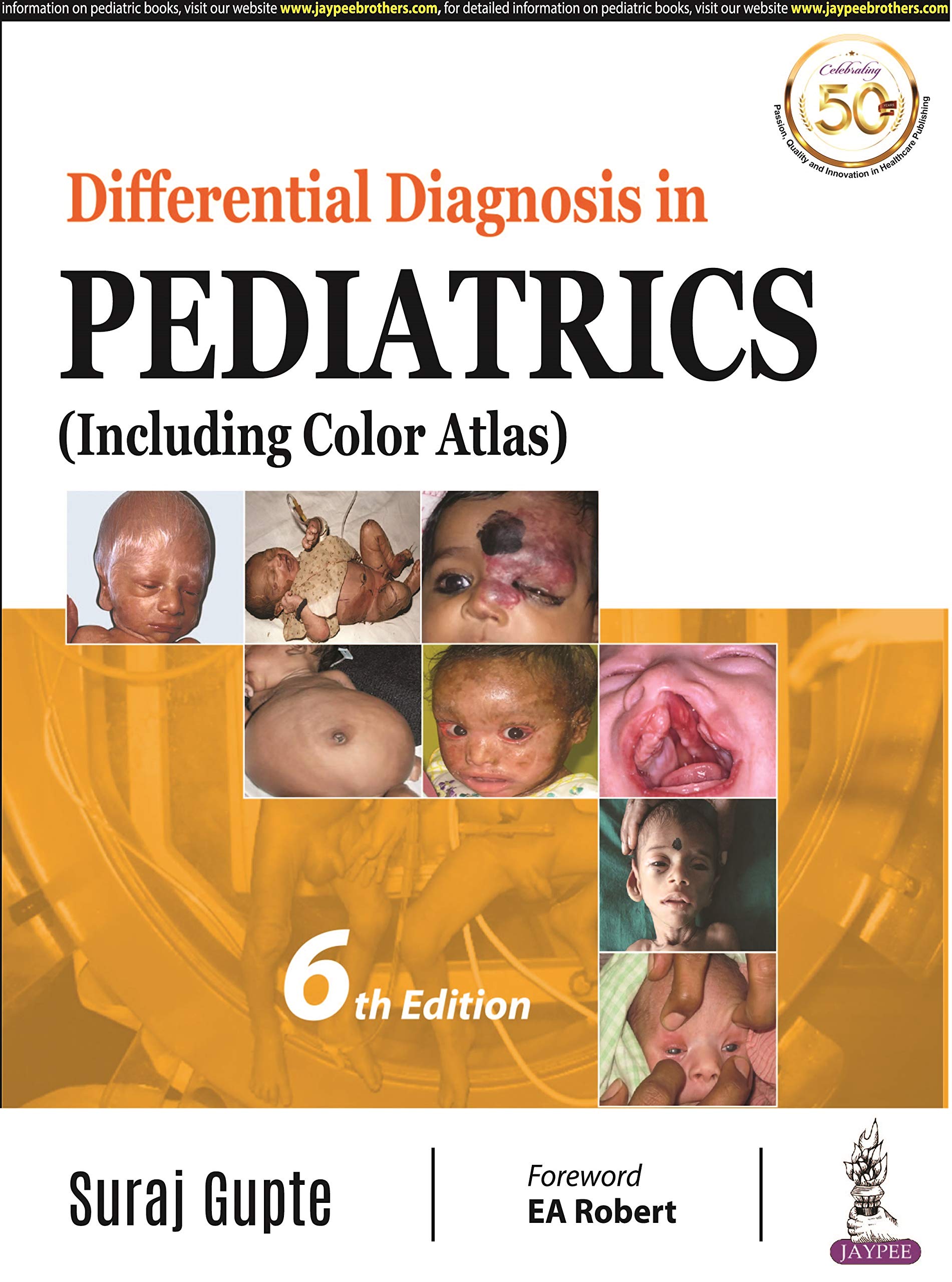 Differential Diagnosis In Pediatrics (Including Color Atlas)