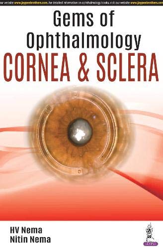 Gems Of Ophthalmology Cornea & Sclera