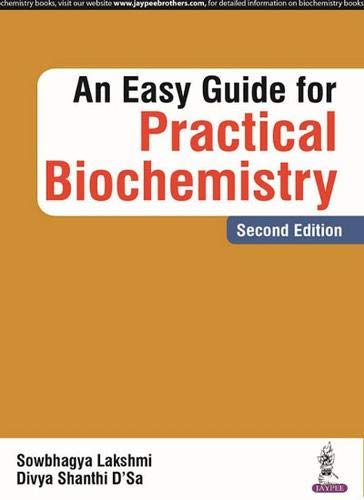 An Easy Guide For Practical Biochemistry