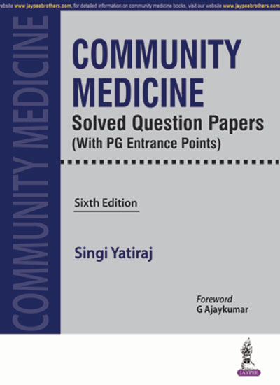 Community Medicine Solved Question Papers (With PG Entrance Points)
