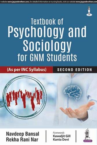 Textbook Of Psychology And Sociology For Gnm Students (As Per Inc Syllabus)
