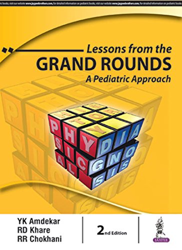 Lessons From The Grand Rounds:A Pediatric Approach