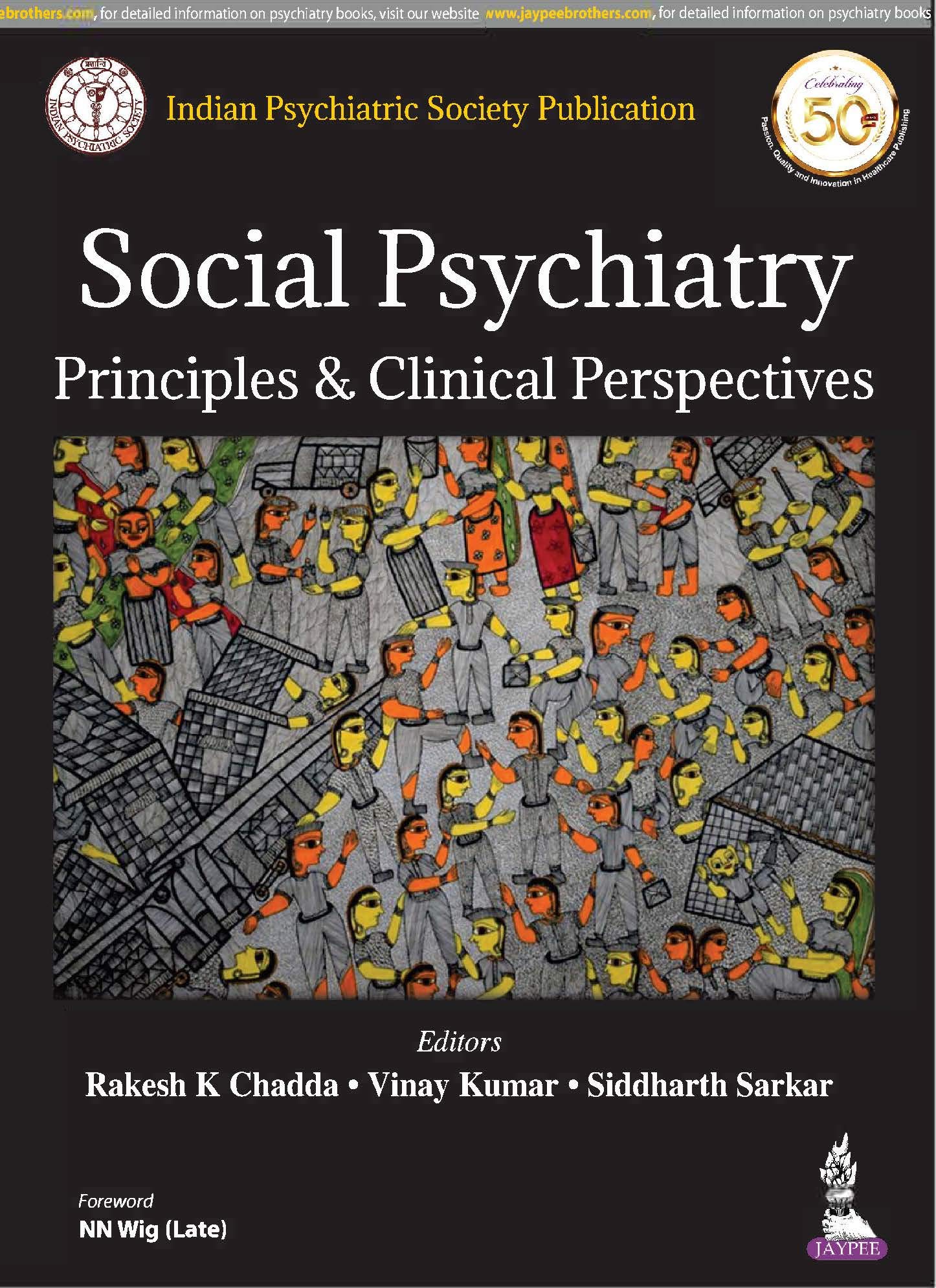 Social Psychiatry : Principles And Clinical Perspective