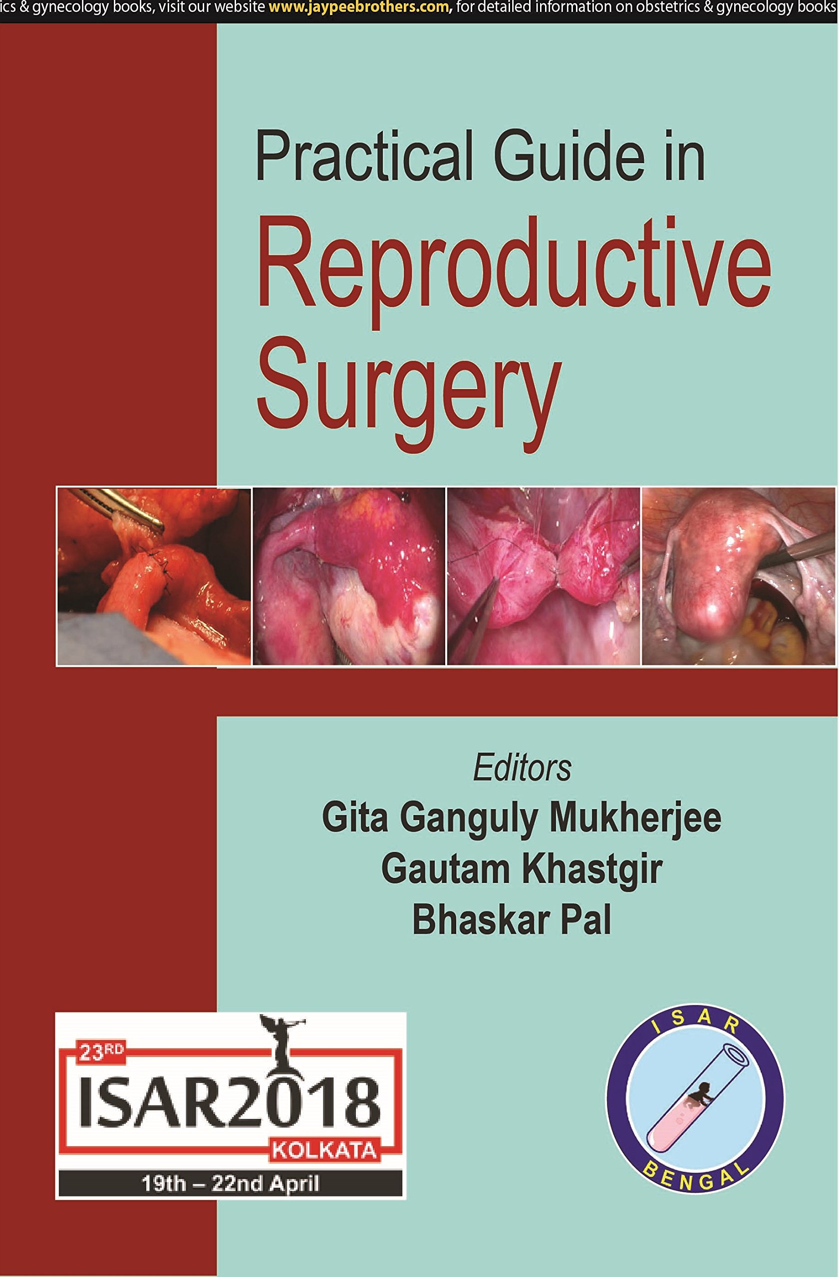 Practical Guide In Reproductive Surgery Isar  2018