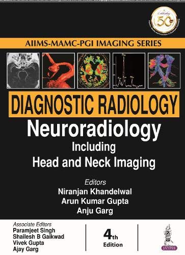 Diagnostic Radiology Neuroradiology Including Head And Neck Imaging