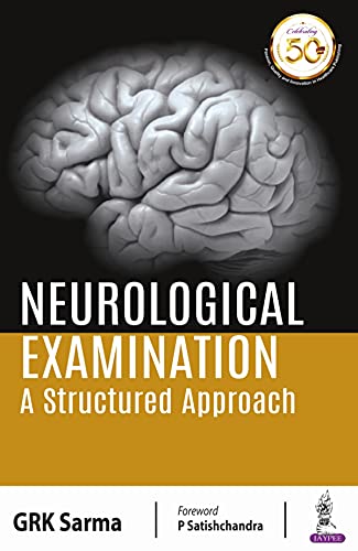 Neurological Examination A Structured Approach