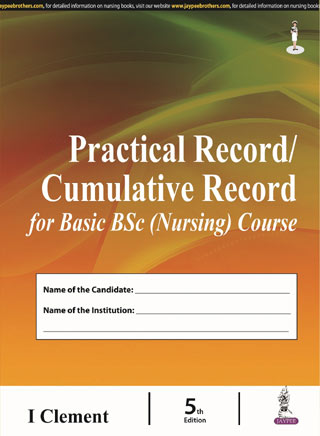Practical Record/Cumulative Record For Basic Bsc (Nursing) Course