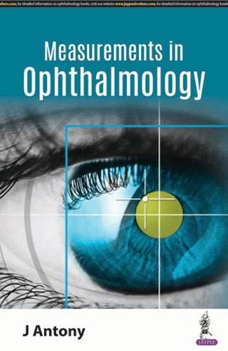 Basic Measurements In Ophthalmology