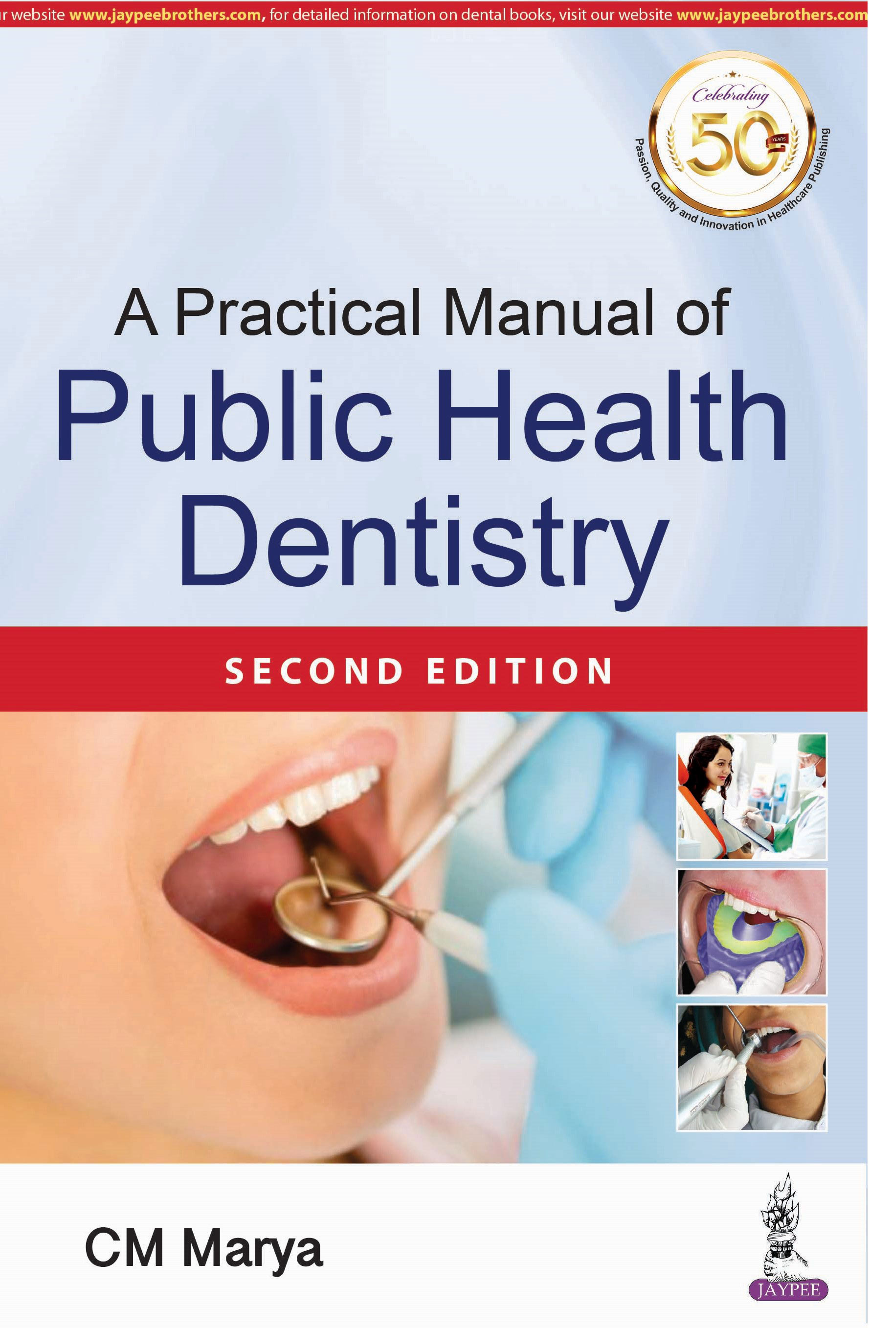 A Practical Manual Of Public Health Dentistry
