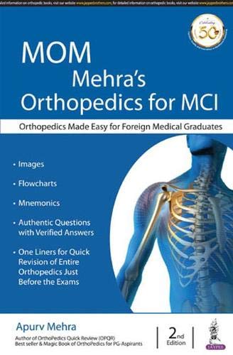 Mom Mehra'S Orthopedics For Mci Orthopedics Made Easy For Foreign Medical Graduates