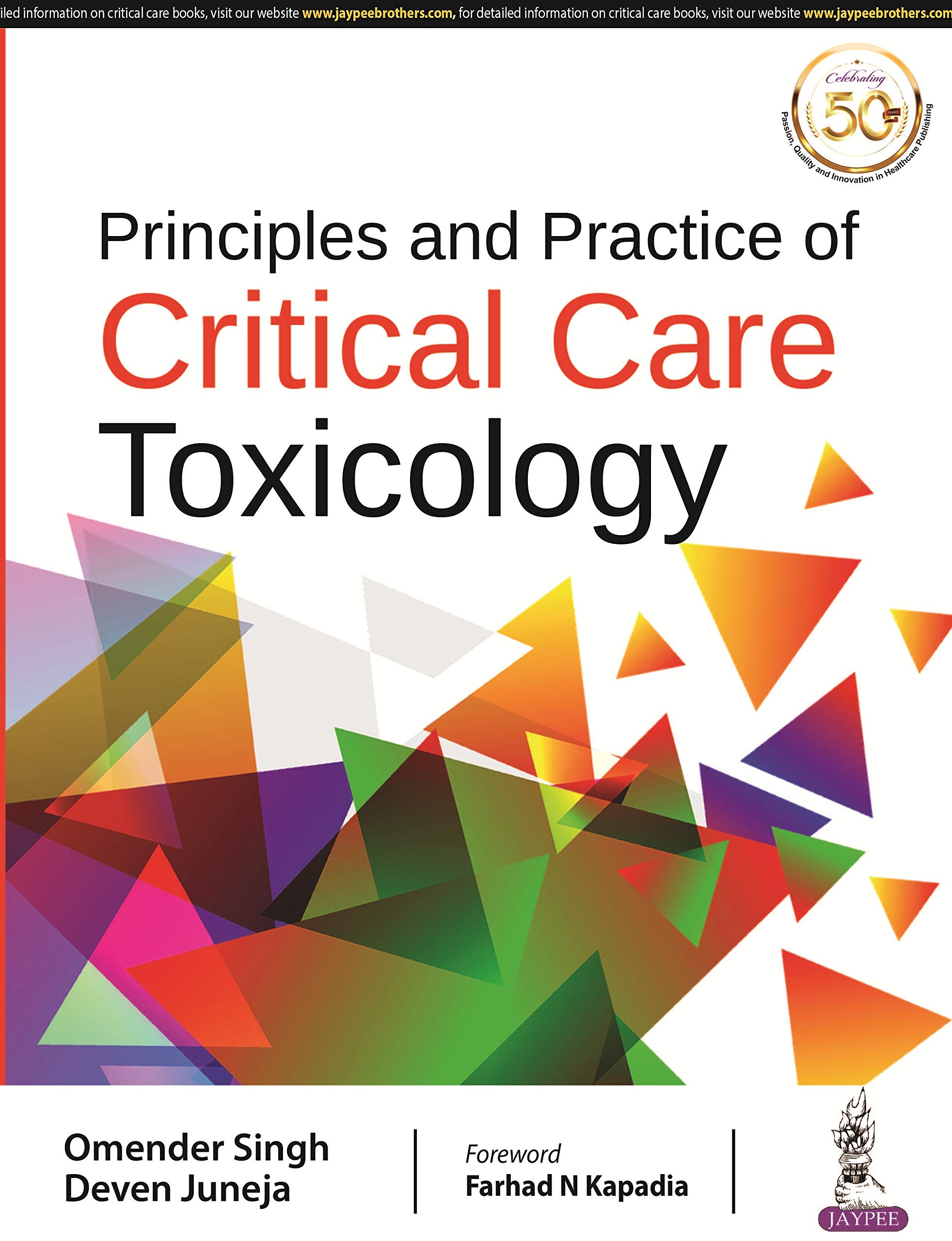 Principles And Practice Of Critical Care Toxicology