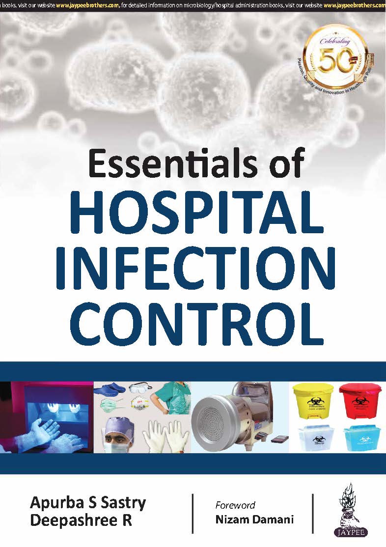 Essentials Of Hospital Infection Control