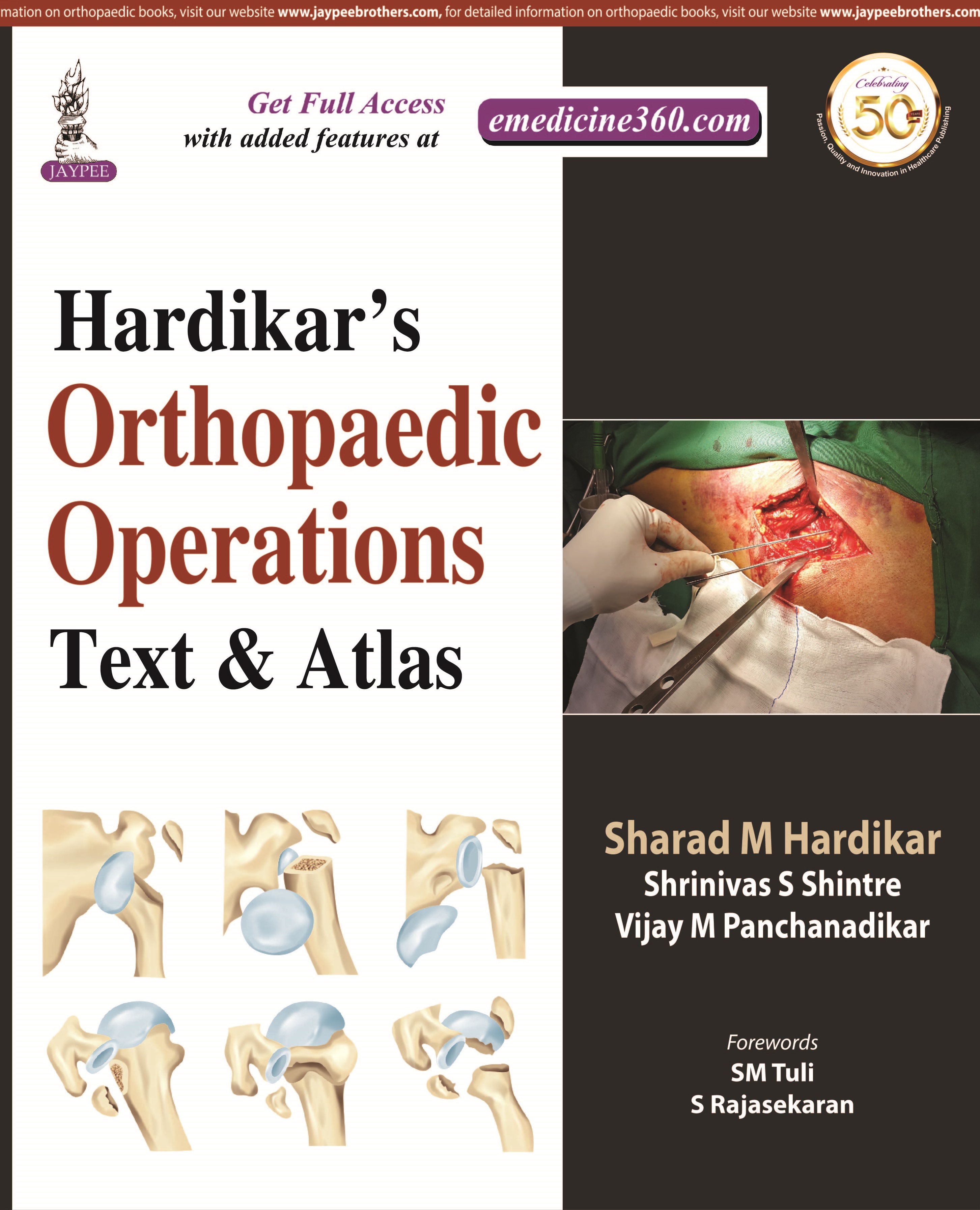 Hardikar's Orthopaedic Operations: Text & Atlas