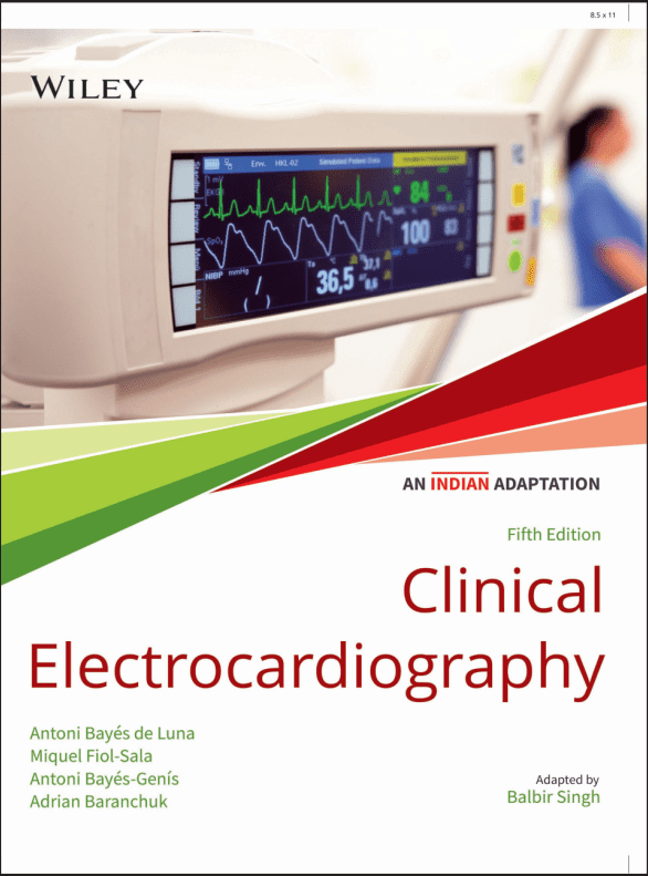 Clinical Electrocardiography An Indian Adaptation 5th Edition 2023