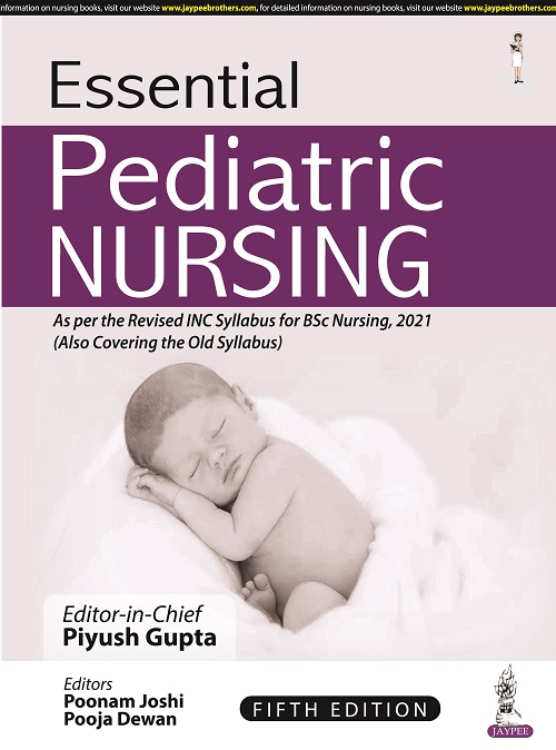 Essential Pediatric Nursing;5Th Edition 2021