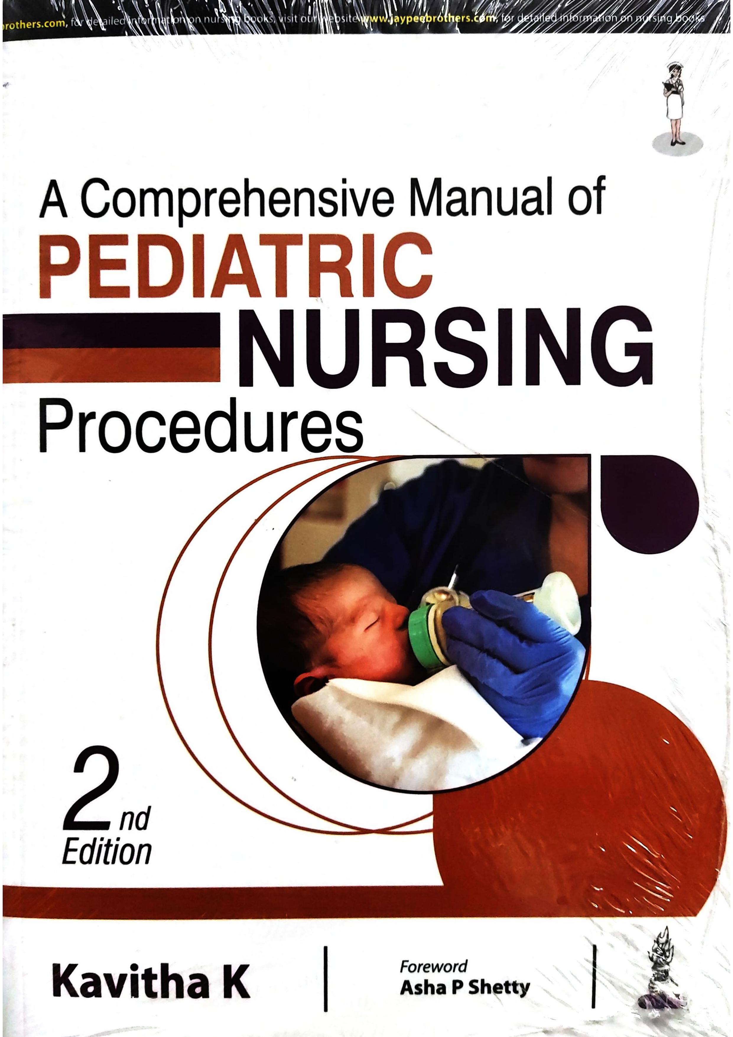 A Comprehensive Manual Of Pediatric Nursing Procedures 2E