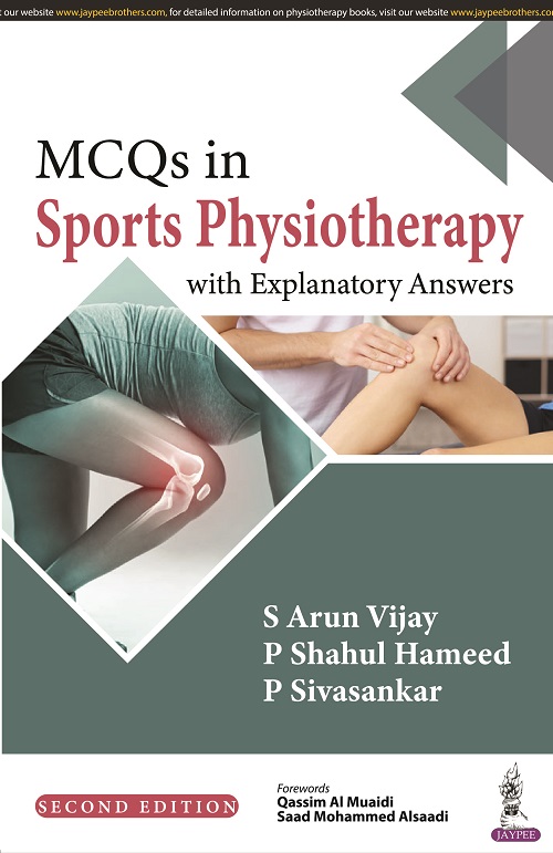 Mcqs In Sports Physiotherapy With Explanatory Answers -2/E- 2022