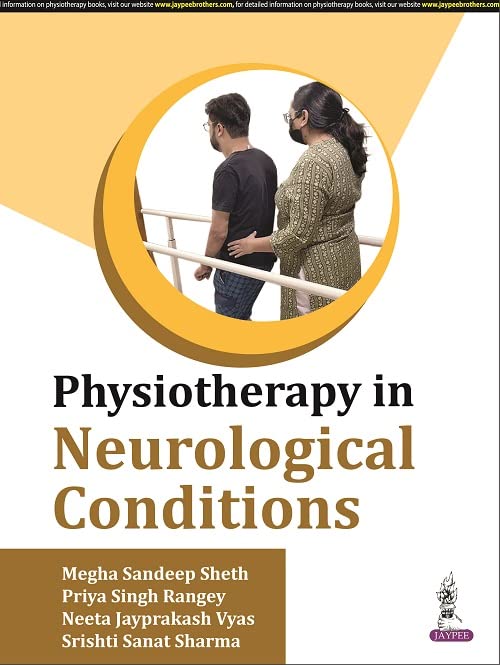 Physiotherapy In Neurological Conditions                                                            