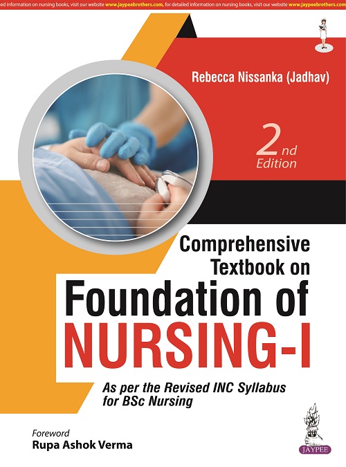 Comprehensive Textbook on Foundation of Nursing-I 2nd Edition 2023
