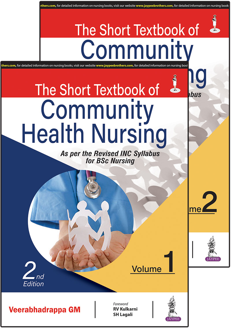 The Short Textbook Of Community Health Nursing Vol.1
